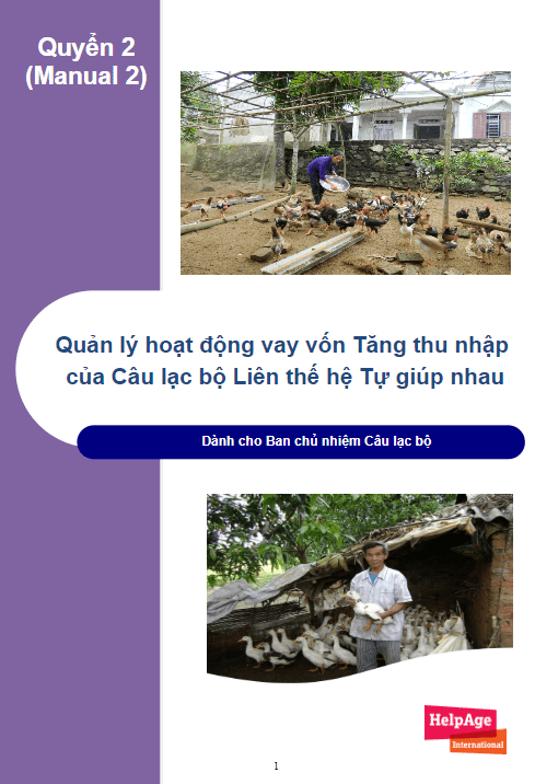Quyển 2: Quản lý hoạt động vay vốn Tăng thu nhập của Câu lạc bộ Liên thế hệ Tự giúp nhau