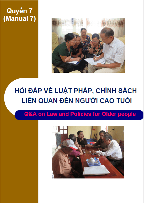 Quyển 7: Hỏi đáp về luật pháp, chính sách liên quan tới người cao tuổi